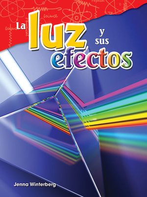 cover image of La luz y sus efectos